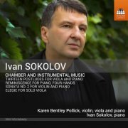 Karen Bentley Pollick & Ivan Sokolov - Ivan Sokolov: Chamber Works (2020) [Hi-Res]