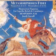 Jordi Savall, Hespèrion XXI - Metamorphoses Fidei (2006)