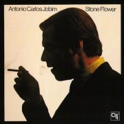 Antonio Carlos Jobim - Stone Flower (1970) CD Rip
