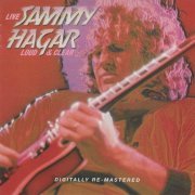 Sammy Hagar - Loud & Clear (Remastered) (2010) CD-Rip