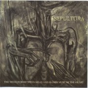 Sepultura - The Mediator Between Head and Hands Must Be the Heart (2013) CD-Rip