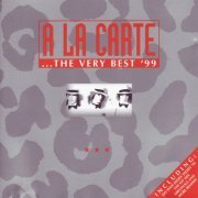 A La Carte - ...The Very Best '99 (2024)