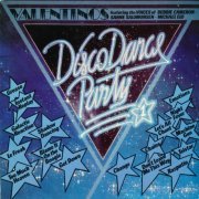 Valentinos - Disco Dance Party (1979)