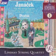 Lindsay String Quartet - Janacek: The 2 String Quartets / Dvorak: Cypresses, B152 (1991)