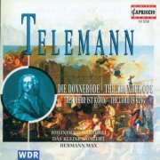 Kleine Konzert Orchestra, Hermann Max - Telemann: Der Herr ist König & Die Donner-Ode (1995)