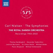 The Royal Danish Orchestra, Thomas Søndergård, Alexander Vedernikov, Leonard Bernstein - Carl Nielsen: the Symphonies Boxed Set (recordings 1965-2022) (2024) [Hi-Res]