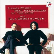 Yaara Tal, Andreas Groethuysen - Wagner: Piano Transcriptions (1997)