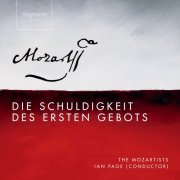 Ian Page & The Mozartists - Mozart: Die Schuldigkeit des Ersten Gebots, K. 35 (2013) [Hi-Res]