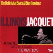Illinois Jacquet - The Man I Love-The Definitive Black & Blue Sessions (1995)