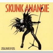 Skunk Anansie - 25Live@25 [2CD Limited Edition] (2019) [CD Rip]