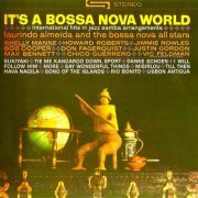 Laurindo Almeida, The Bossa Nova Allstars - It's A Bossa Nova World! (Remastered) (2022) Hi-Res