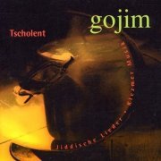 Gojim - Tscholent (1994)