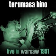Terumasa Hino - Live In Warsaw 1991 (2018)
