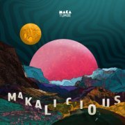Makatumbe - Makalicious (2024) [Hi-Res]