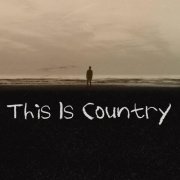 VA - This Is Country (2024)
