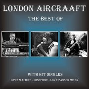 London Aircraaft - London Aircraaft the Best Of (2021)