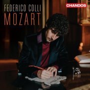 Federico Colli - Mozart: Works for Solo Piano, Vol. 1 (2022) [Hi-Res]