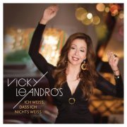 Vicky Leandros - Ich weiß, dass ich nichts weiß (Premium Edition) (2015)