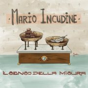 Mario Incudine - Il senso della misura (2024) Hi-Res