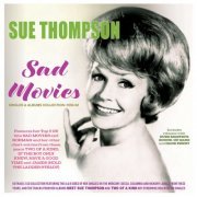 Sue Thompson - Sad Movies: Singles & Albums Collection 1950-62 (2024)