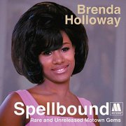 Brenda Holloway - Spellbound: Rare And Unreleased Motown Gems (2017/2020)