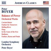 London Symphony Orchestra & Peter Boyer - Peter Boyer: Balance of Power & Other Orchestral Works (2022) [Hi-Res]