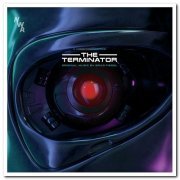 Brad Fiedel - The Terminator [Soundtrack Remastered Edition] (1984/2016)