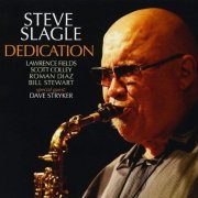 Steve Slagle - Dedication (2018) 320kbps