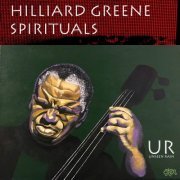 Hilliard Greene - Spirituals (2019)
