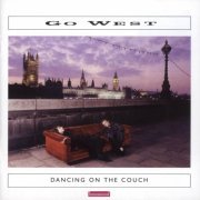 Go West - Dancing on the Couch (1987)