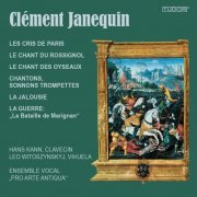 Hans Kann, Leo Witoszynskyj, Pro Arte Antiqua Praha - Clément Janequin: La Chanson de Paris (2023)
