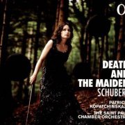 Patricia Kopatchinskaja, The Saint Paul Chamber Orchestra - Schubert: Death and the Maiden (2016) CD-Rip