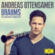 Andreas Ottensamer - Brahms: The Hungarian Connection (2015) [Hi-Res]