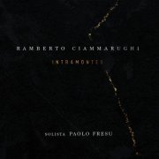 Ramberto Ciammarughi (feat. Paolo Fresu)  - Intramontes (2024) [Hi-Res]