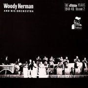 Woody Herman & His Orchestra - The V Disc Years 1944-46, Vol. 2 (2023) Hi Res