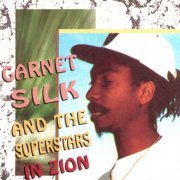 Various Artists - Garnett Silk and the Superstars in Zion (2023)