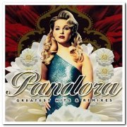 Pandora - Greatest Hits & Remixes (2003)