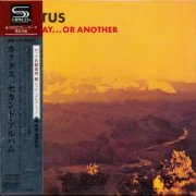 Cactus - One Way...Or Another (2009) [SHM-CD]