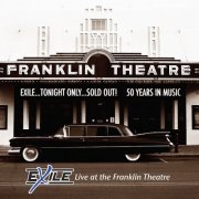 Exile - Live at the Franklin Theatre (2014)