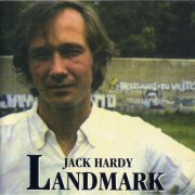 Jack Hardy - Landmark (1982)