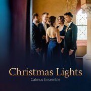 Calmus Ensemble - Christmas Lights (2023) [Hi-Res]
