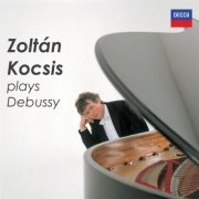 Zoltán Kocsis - Zoltán Kocsis plays Debussy (2023)