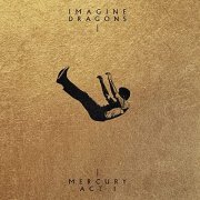 Imagine Dragons - Mercury - Act 1 (2021) [Hi-Res]