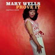 Mary Wells - Prove It (2018)