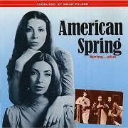 American Spring - Spring...Plus (Reissue, Remastered) (1972/1989)