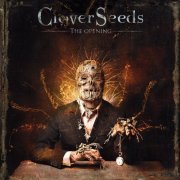 CloverSeeds - The Opening (2010)
