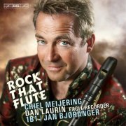 Dan Laurin - Rock That Flute (2015)