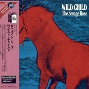 The Savage Rose - Wild Child (Japan Remastered) (1973/2004)