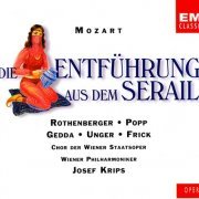 Nicolai Gedda, Anneliese Rothenberger, Lucia Popp, Josef Krips - Mozart: Die Entfuhrung aus dem Serail (1998)