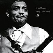 Lowell Fulson - Hung Down Head (1970/2021)